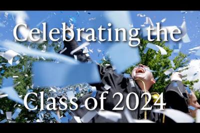 Preview image for the video "Celebrating the Class of 2024".